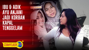 Curhat Pilu Ayu Anjani, Ibu dan Adiknya Jadi Korban Kapal Tenggelam di Labuan Bajo