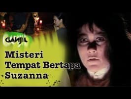 Aura Mistis Di Tempat Bertapa & Kuburan Suzanna | Ganjil Misteri