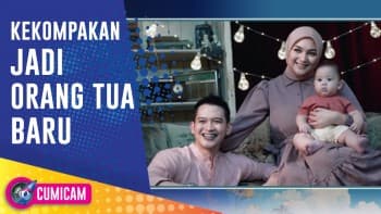 Kekompakan Citra Ciki dan Rezky Aditya Belajar Menjadi Orang Tua