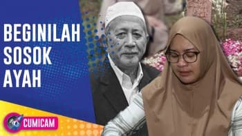 Beginilah Curahan Isi Hati Ikke Nurjanah Selepas Ditinggal Sang Ayahanda Tercinta - Cumicam
